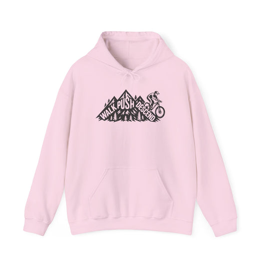 Hiking & MTB Hoodie — "Walk Push Descend" Mountain Trail Sweatshirt